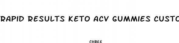 rapid results keto acv gummies customer service number