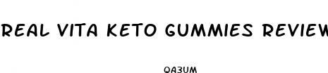 real vita keto gummies review