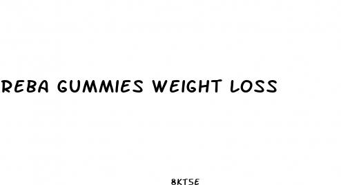 reba gummies weight loss
