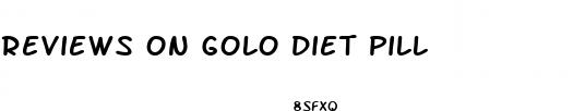 reviews on golo diet pill