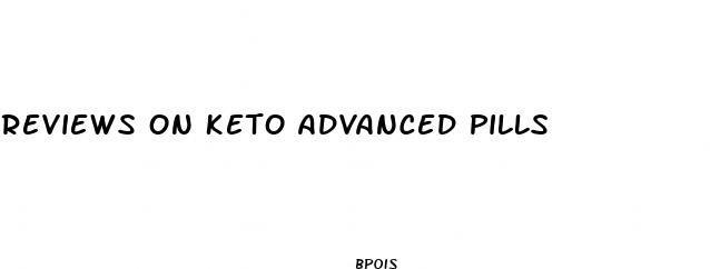 reviews on keto advanced pills