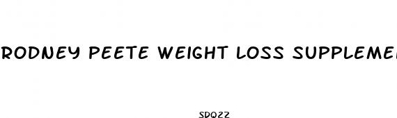rodney peete weight loss supplements