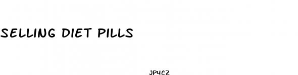 selling diet pills