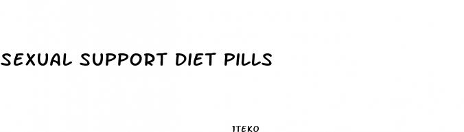 sexual support diet pills