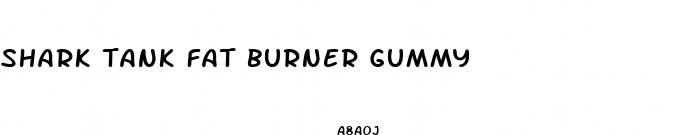 shark tank fat burner gummy