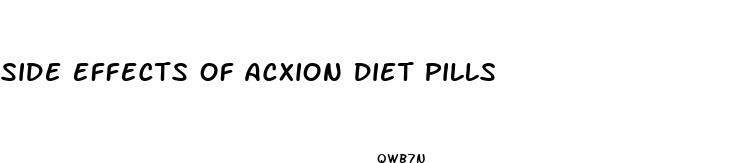 side effects of acxion diet pills