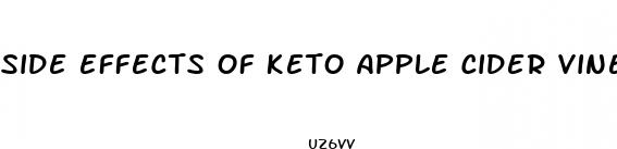side effects of keto apple cider vinegar pills