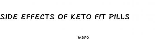 side effects of keto fit pills