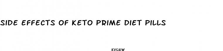 side effects of keto prime diet pills