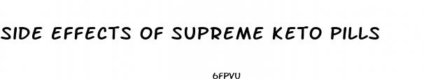 side effects of supreme keto pills