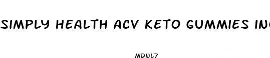 simply health acv keto gummies ingredients