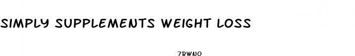 simply supplements weight loss