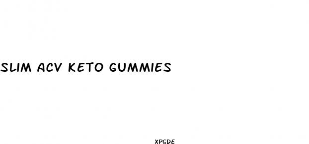 slim acv keto gummies