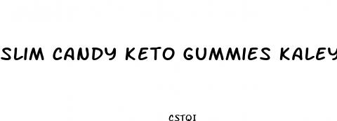 slim candy keto gummies kaley cuoco