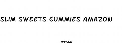 slim sweets gummies amazon