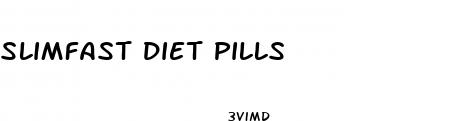 slimfast diet pills