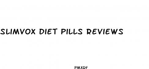 slimvox diet pills reviews