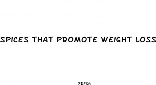 spices that promote weight loss