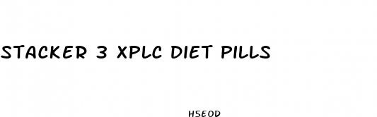 stacker 3 xplc diet pills