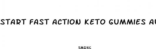 start fast action keto gummies australia