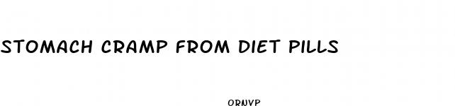 stomach cramp from diet pills