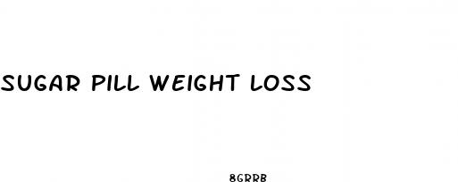 sugar pill weight loss