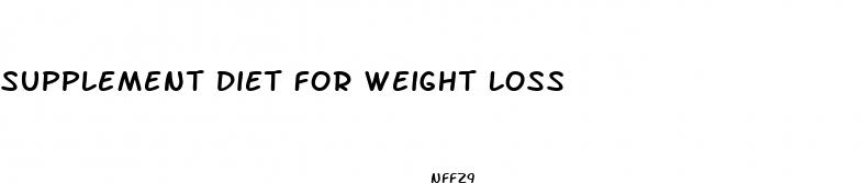 supplement diet for weight loss