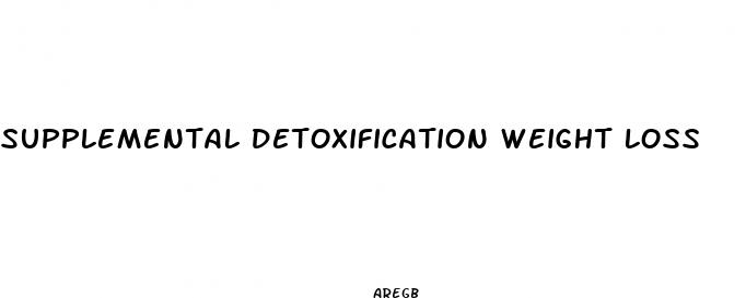 supplemental detoxification weight loss