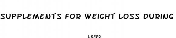 supplements for weight loss during menopause