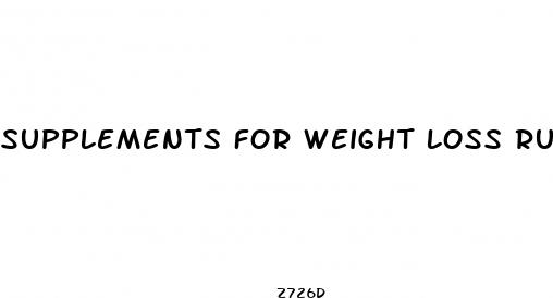 supplements for weight loss running