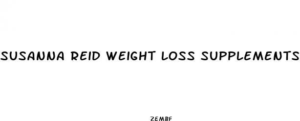 susanna reid weight loss supplements