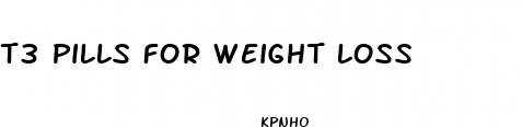 t3 pills for weight loss