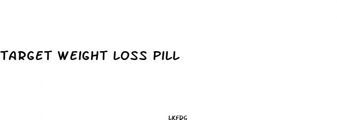 target weight loss pill