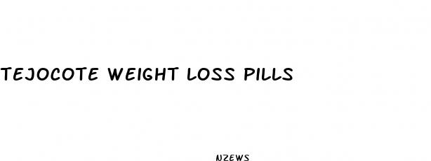 tejocote weight loss pills