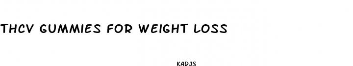 thcv gummies for weight loss