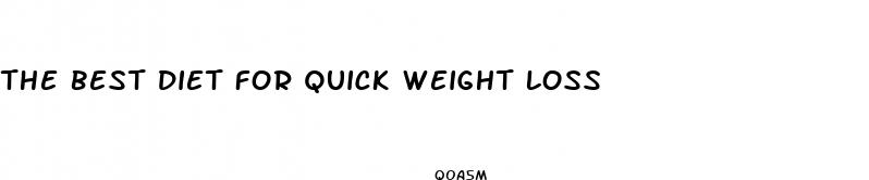 the best diet for quick weight loss