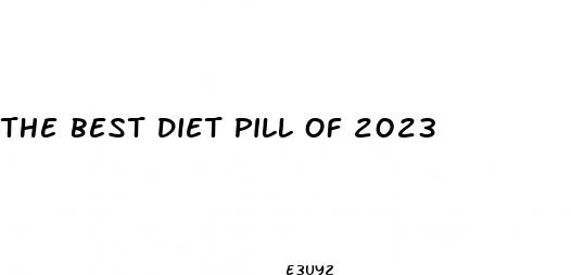 the best diet pill of 2023