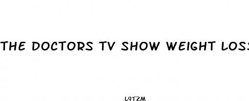 the doctors tv show weight loss pills