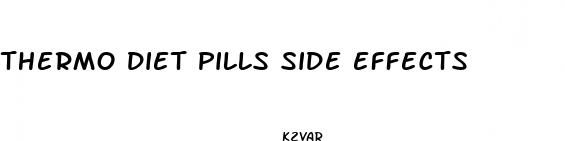 thermo diet pills side effects