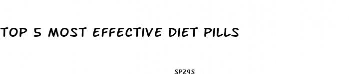 top 5 most effective diet pills