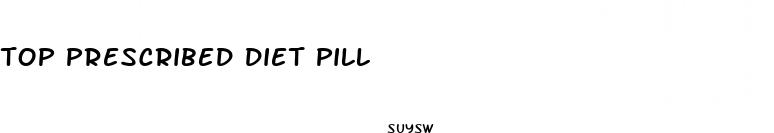 top prescribed diet pill