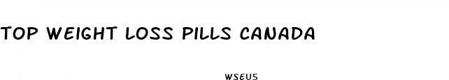 top weight loss pills canada