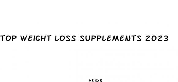 top weight loss supplements 2023