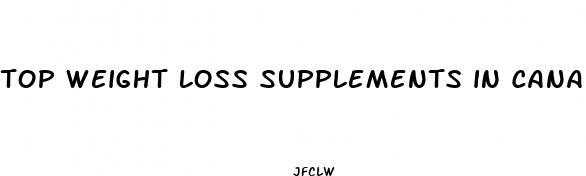 top weight loss supplements in canada