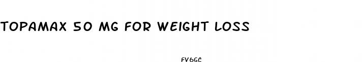 topamax 50 mg for weight loss