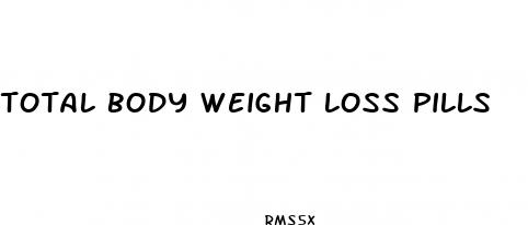 total body weight loss pills