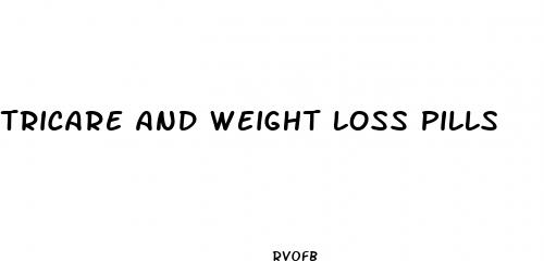 tricare and weight loss pills
