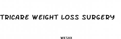 tricare weight loss surgery