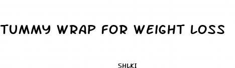 tummy wrap for weight loss