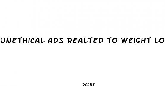unethical ads realted to weight loss supplements